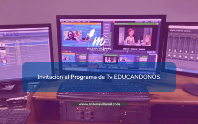 Invitacion al Programa de Tv EDUCANDONOS Progr Nro 6